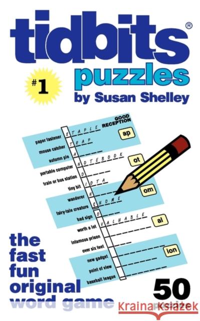 Tidbits(r) Puzzles #1 Susan Shelley 9780982383735 Extremeink Books