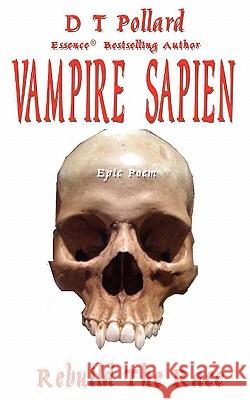 Vampire Sapien D. T. Pollard 9780982460641 Book Express