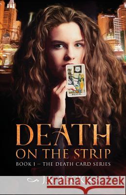 Death on the Strip J S Peck 9780982460702 Bejeweled Press