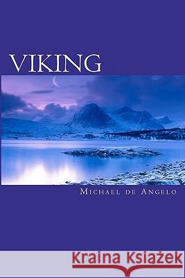 Viking: Killing the Young Michael D 9780982496817 Gododdin Publishing