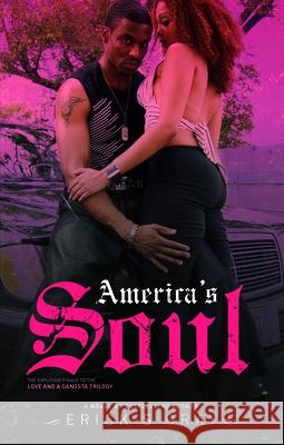 America's Soul Erick S. Gray Anthony Whyte 9780982541548 Augustus Publishing, Inc.