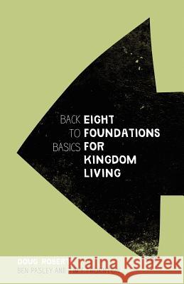 Back to Basics Doug Roberts Ben Pasley Tim F. Thornton 9780982599204 Doug Roberts Publishing