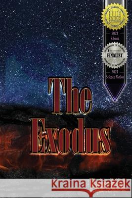 The Exodus David Fairchild 9780982635582 Four Doors Publishing LLC