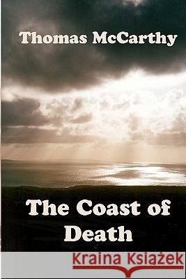 The Coast of Death Thomas McCarthy 9780982692110