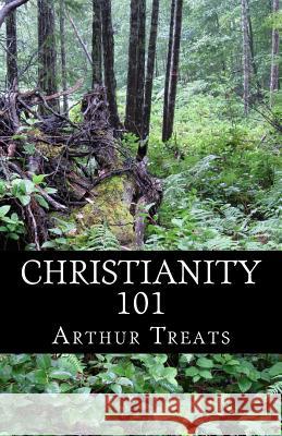 Christianity 101 Arthur Treats 9780982693179 Bread of Life