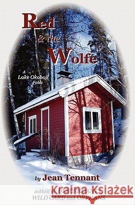 Red & the Wolfe Jean Tennant 9780982699232