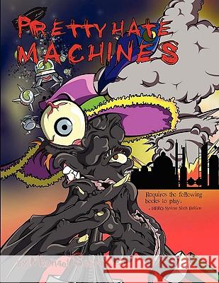 Pretty Hate Machines Michael Satran 9780982714928 Blackwyrm