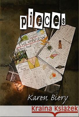 Pieces Karen Biery 9780982792339 Red Engine Press