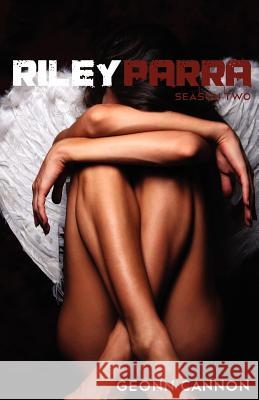 Riley Parra Season Two Geonn Cannon 9780982898963 Supposed Crimes, LLC