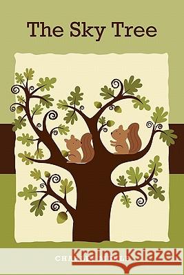 The Sky Tree Charles Muhle 9780982908105