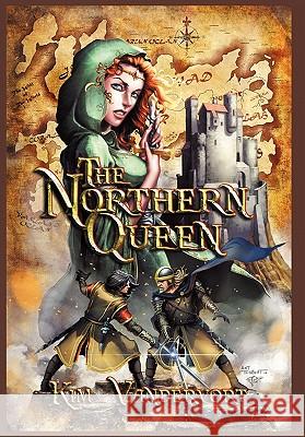 The Northern Queen Kim Vandervort 9780982946718