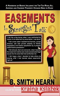 Easements In Straight Talk Hearn, B. Smith 9780982981054 Rhetor House Press