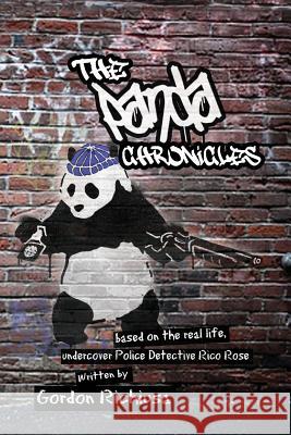 The Panda Chronicles Gordon Richiusa Frank Dux 9780982992647