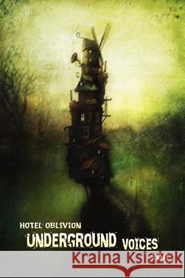 Hotel Oblivion Cetywa Powell 9780983045625 Underground Voices