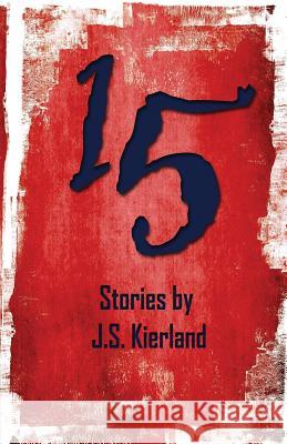 15 J. S. Kierland 9780983045694 Underground Voices