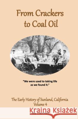 From Crackers to Coal Oil ML Tiernan 9780983067238 Maryleetiernan.com