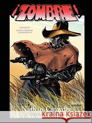 Zombre! Nathan Crowder 9780983098737 Timid Pirate Publishing