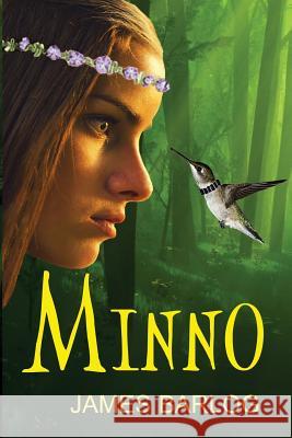 Minno James Barlog 9780983145387 BAK Books