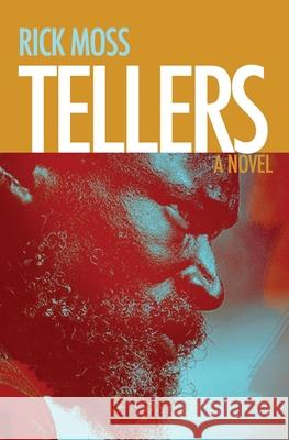 Tellers Rick Moss 9780983166627 Aerodyne Press