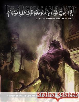 The Unspeakable Oath Issue 18 Shane Ivey 9780983231318 ARC Dream Publishing