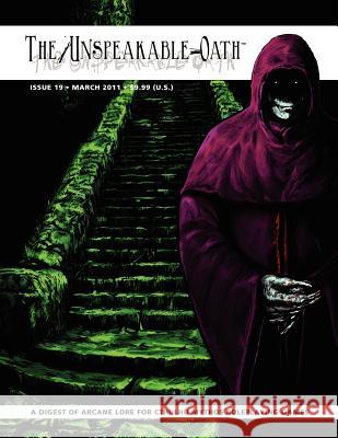 The Unspeakable Oath Issue 19 Shane Ivey 9780983231332 ARC Dream Publishing