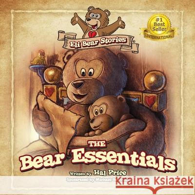 The Bear Essentials Hal Price Michael Bayouth  9780983356257 Heroic Hearts Media