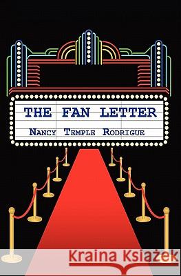 The Fan Letter Nancy Temple Rodrigue 9780983397526