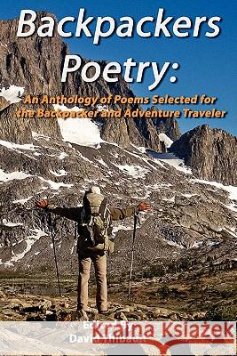 Backpackers Poetry David Thibault 9780983398608 Lunar Press LLC