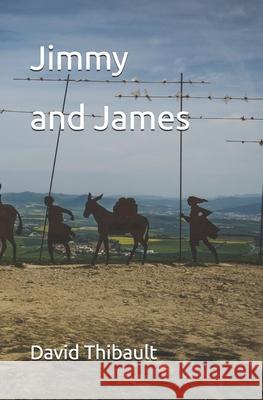Jimmy and James David Thibault 9780983398622 Lunar Press, LLC