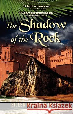Shadow of the Rock Eileen Haavik McIntire 9780983404903 Amanita Books