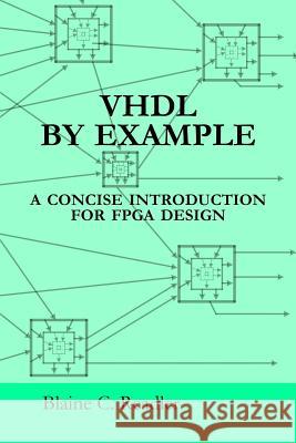 VHDL by Example Blaine Readler 9780983497356