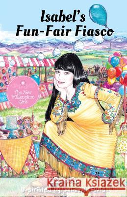 Isabel's Fun Fair Fiasco Jan May Julianna Davis 9780983528142 New Millennium Girl Books