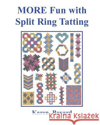 MORE Fun with Split Ring Tatting Bovard, Karen 9780983544111 Shuttlesmith