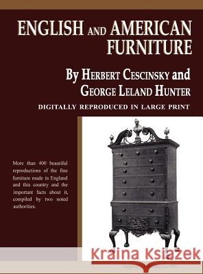 English and American Furniture Herbert Cescinsky George Leland Hunter 9780983578499 Converpage