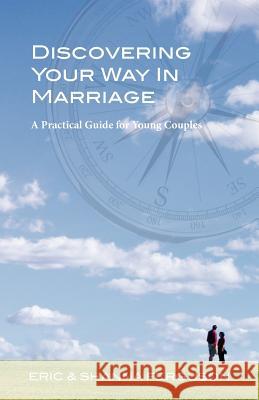 Discovering Your Way in Marriage Eric Ferguson Shanna Ferguson 9780983582106