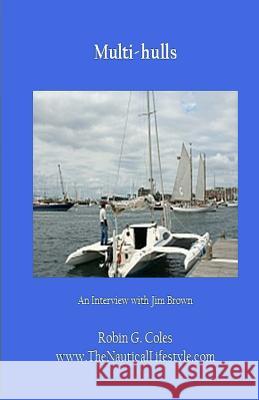 Multi-hulls Ball, Fifi 9780983638155 Rgcoles and Company