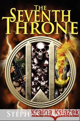 The Seventh Throne Stephen Zimmer Amanda Debord Matthew Perry 9780983740247