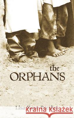 The Orphans Lisa Kaye Presley 9780983761006