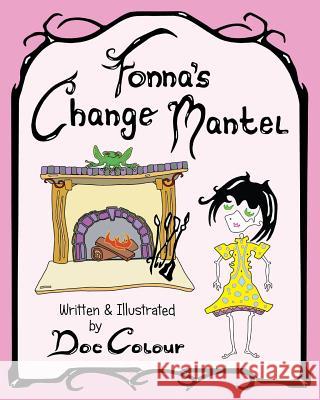 Fonna's Change Mantel Doc Colour Doc Colour 9780983776741 Doc Colour