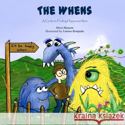 The Whens Steve Hanson Louisa Rempala 9780983801900