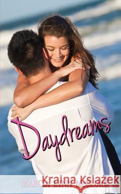 Daydreams Marcia Lynn McClure 9780983807421 Distractions Ink