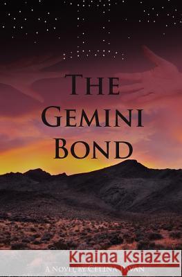 The Gemini Bond Celina Pavan 9780983813811 Solfeggio Publications