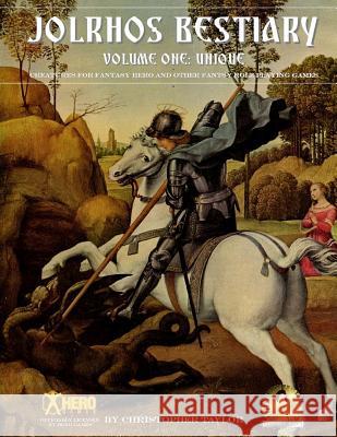 The Jolrhos Bestiary: volume 1 Taylor, Christopher 9780983817659 Kestrel Arts