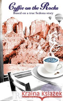 Coffee on the Rocks Resa Milan 9780983865506 Vortext, LLC