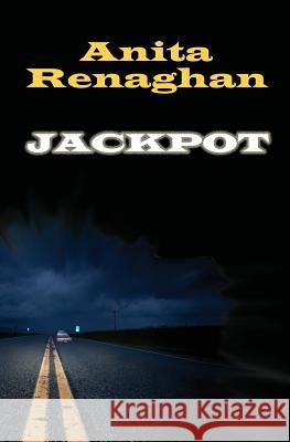 Jackpot Anita Renaghan 9780983870043