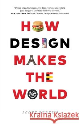 How Design Makes the World Berkun, Scott 9780983873181