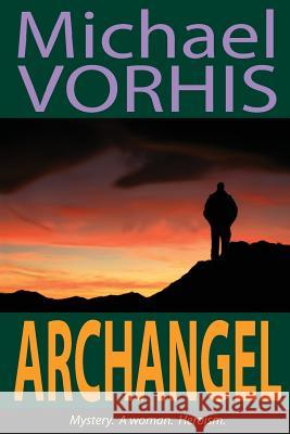 Archangel Michael Vorhis   9780983898535