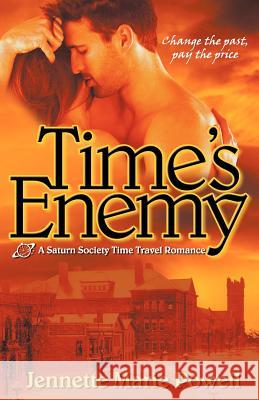 Time's Enemy Jennette Marie Powell 9780983909729 Mythical Press