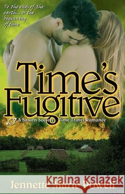 Time's Fugitive Jennette Marie Powell 9780983909743