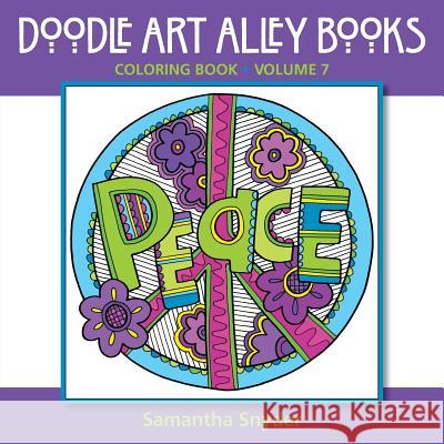 Peace: Coloring Book Samantha Snyder 9780983918226 Aka Associates